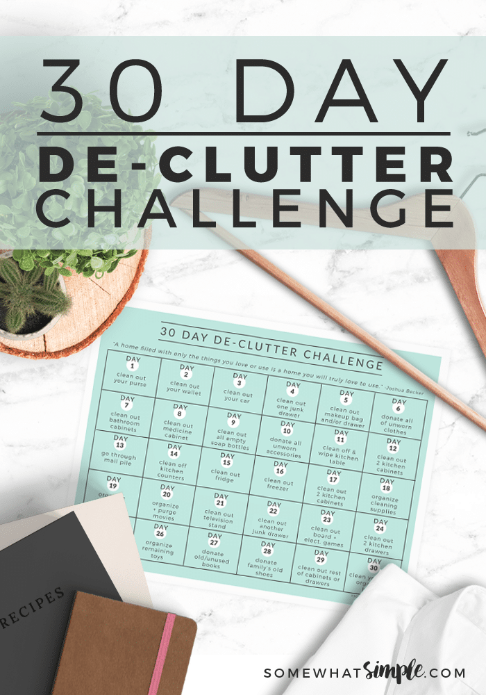 Feeling overwhelmed by 'stuff'?! We'll show you how easy it is to take back your home with our 30 Day Declutter Challenge! We'll tackle one space every day for 30 days to make your house cleaner and more organized. #30daydeclutterchallenge #30daydeclutterchallengecalendar #printabledecluttercalendar #declutteryourhome #declutteringideas via @somewhatsimple