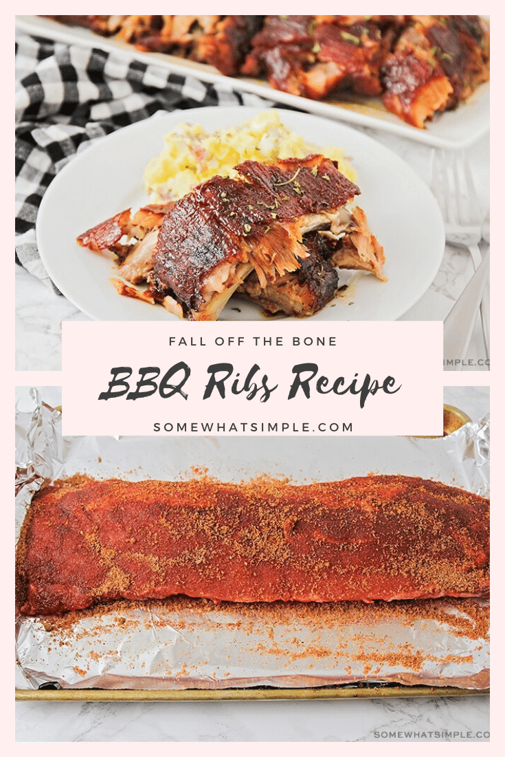 This easy recipe will show you how to cook ribs in the oven so they just fall off the bone!  Following just a few easy steps, you can go from being a novice cook to a grill master in no time. Made with a homemade spice rub, these bbq ribs are cooked for hours so the meat is tender and juicy! #howtocookribs #fallofftheboneribs #ribsintheoven #howtocookribsintheoven #easyporkribsrecipe via @somewhatsimple